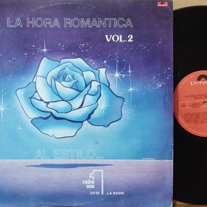 Various – La Hora Romantica Al Estilo Radio Uno - Vol. 2 - ANNI '80 LP