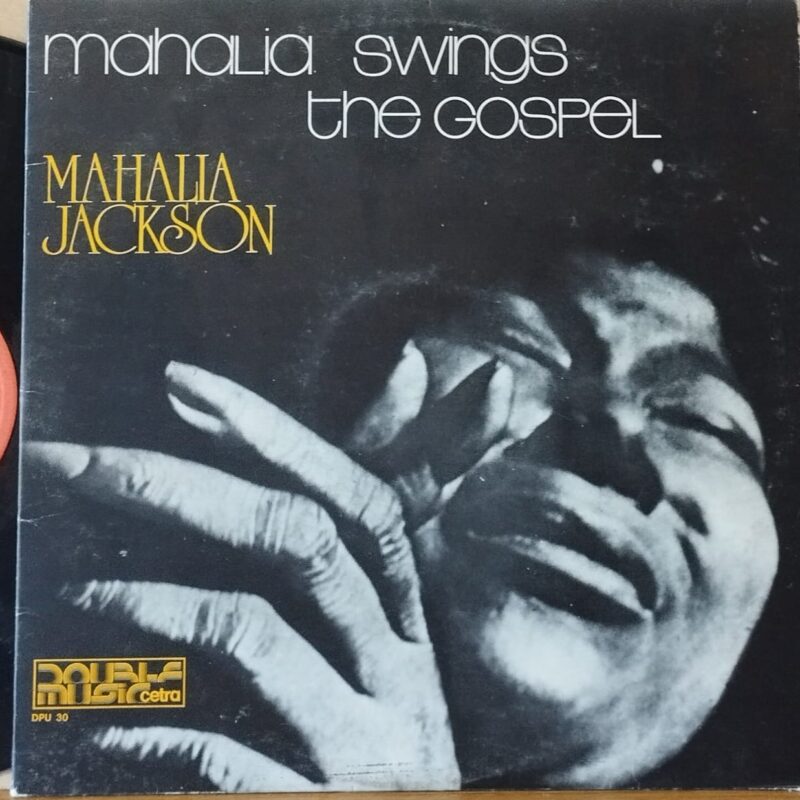 Mahalia Jackson – Mahalia Swings The Gospel / Mahalia Swings The Good Book - JAZZ LP - SOUL LP