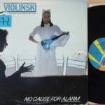 Violinski – No Cause For Alarm - Progressive Rock Lp