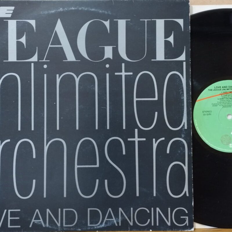 The League Unlimited Orchestra – Love And Dancing - ROCK ANNI 80 LP