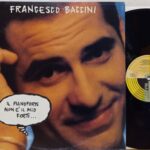 Francesco Baccini Il Pianoforte Non È Il Mio Forte...- 1°St Italy Uomini Italiani Pop Lp