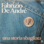 Fabrizio De Andre' – Una Storia Sbagliata - Musica Italiana Uomini 7&Quot;