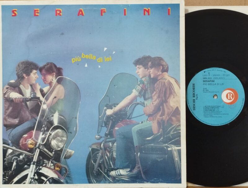 Serafini – Più Bella Di Lei - Italo-Disco Lp