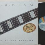 B.b. King – Six Silver Strings - Blues Lp