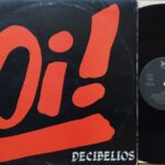 Decibelios – Oi! Band Punk Lp