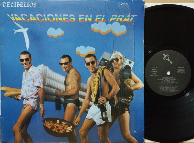 Decibelios – Vacaciones En El Prat - Gruppo Punk Lp