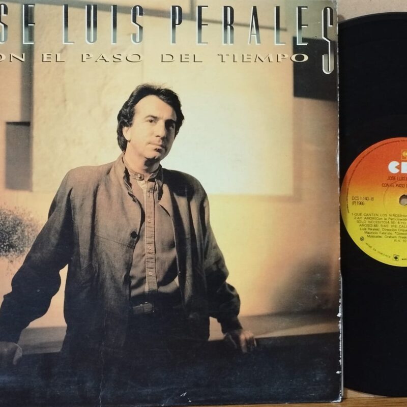 Jose Luis Perales – Con El Paso Del Tiempo - musica etnica lp