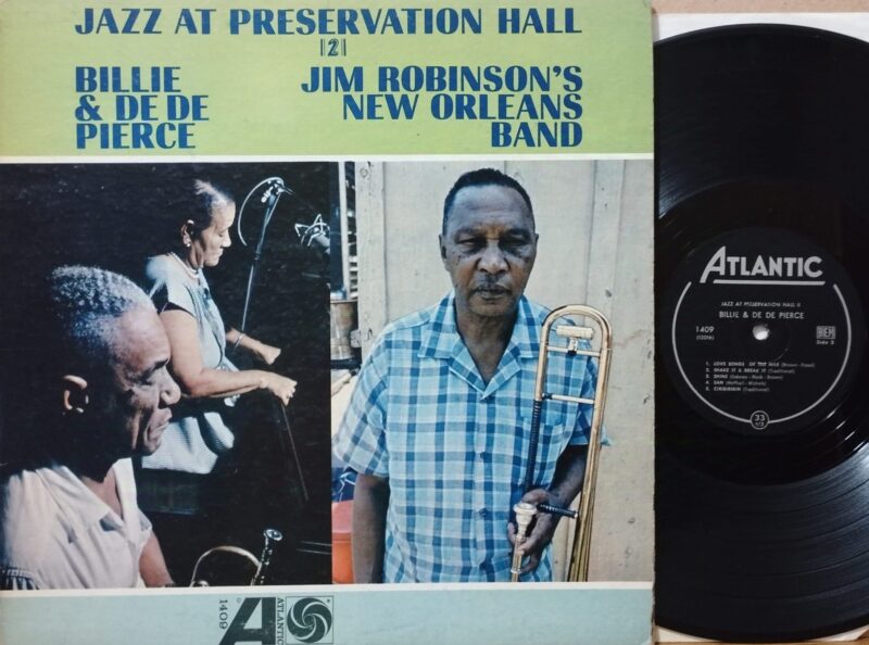 Billie &Amp; De De Pierce / Jim Robinson'S New Orleans Band – Jazz At Preservation Hall 2 Jazz Lp