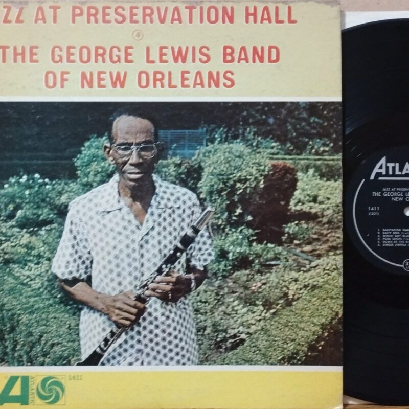 The George Lewis Band Of New Orleans – Jazz At Preservation Hall 4 jazz lp