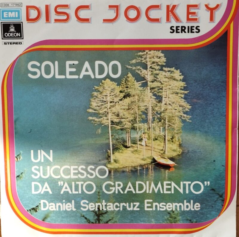 Daniel Sentacruz Ensemble – Soleado Band Italiani 7&Quot;