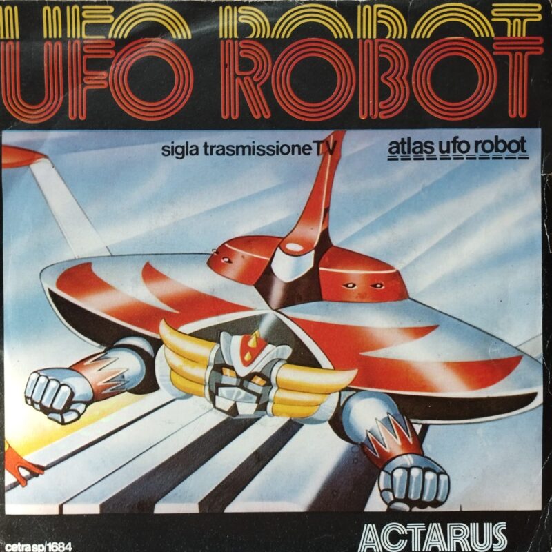 Actarus – Ufo Robot cartoons 7"