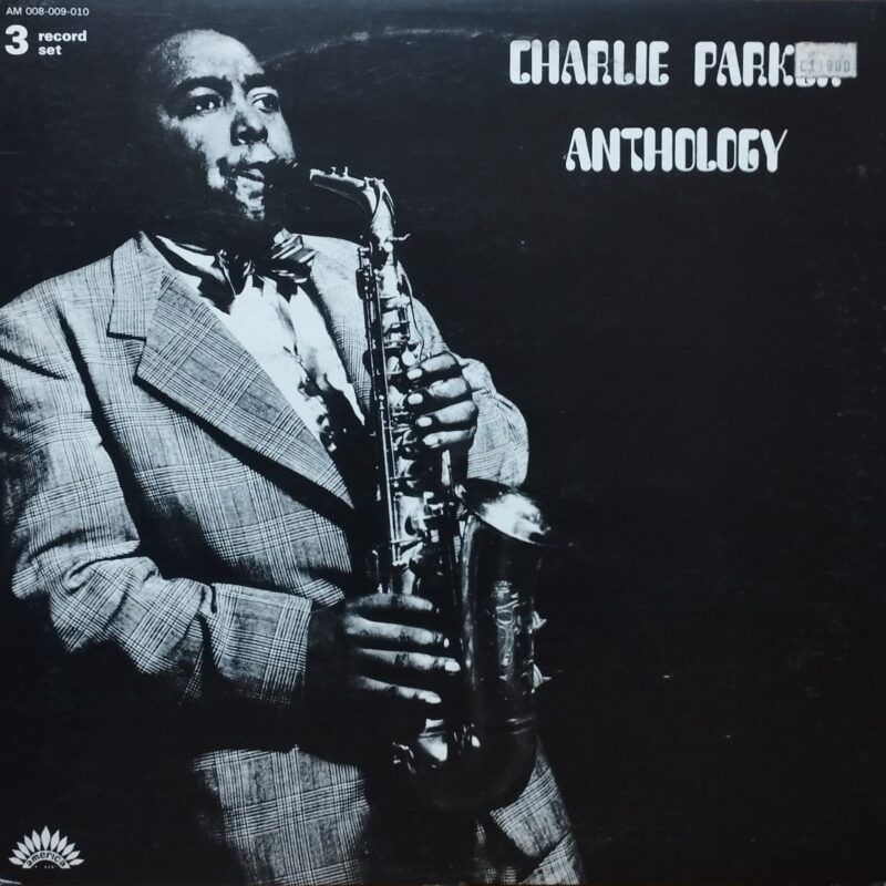 Charlie Parker – Anthology jazz lp