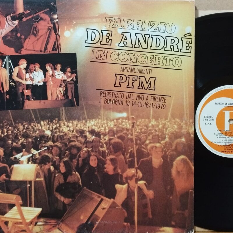 Fabrizio De André , Arrangiamenti PFM* – Fabrizio De André In Concerto uomini italiani progressive lp