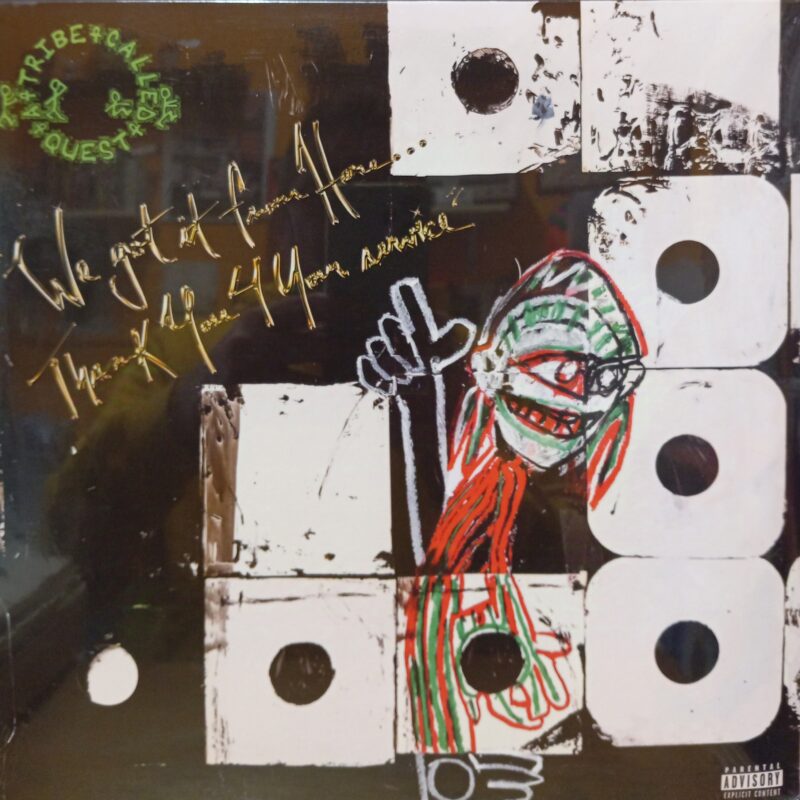 A TRIBE CALLED QUEST WE GOT IT FROM HERE…THANK YOU 4 YOUR SERVICE - 2 LP HIP HOP LP