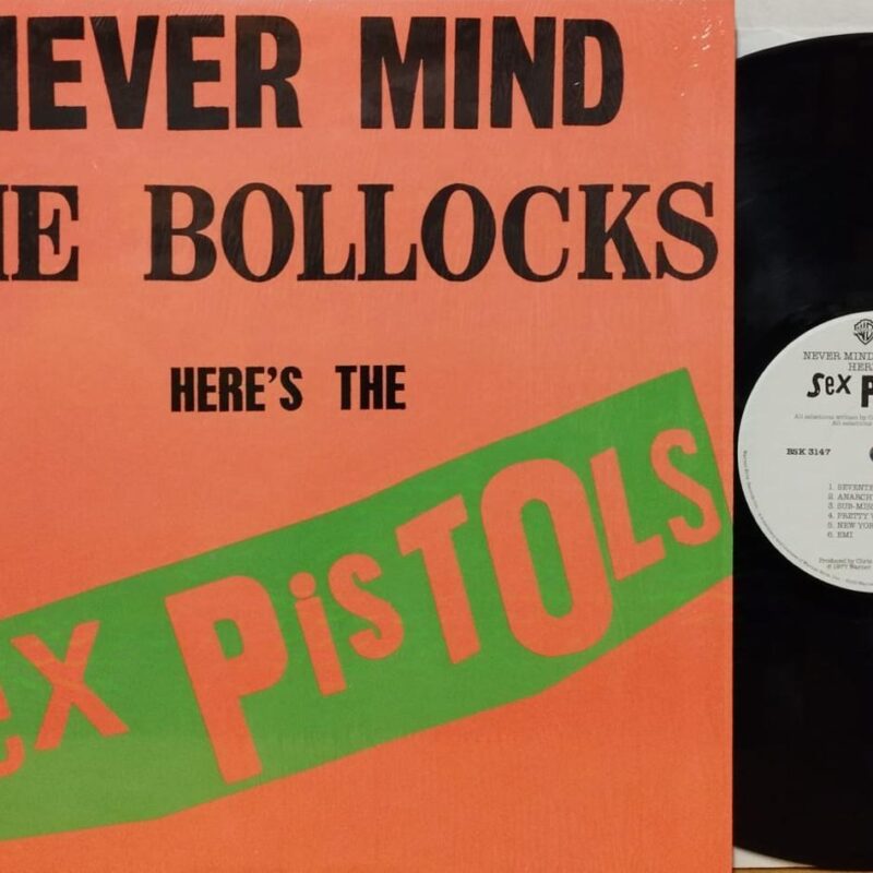 SEX PISTOLS NEVER MIND THE BOLLOCKS HERE'S THE SEX PISTOLS - 1°t USA PUNK LP