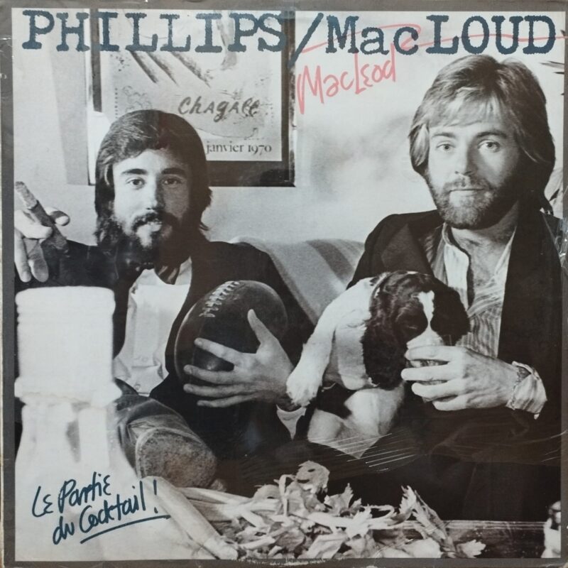 Phillips / MacLeod– Le Partie Du Cocktail! - band rock anni 70 lp