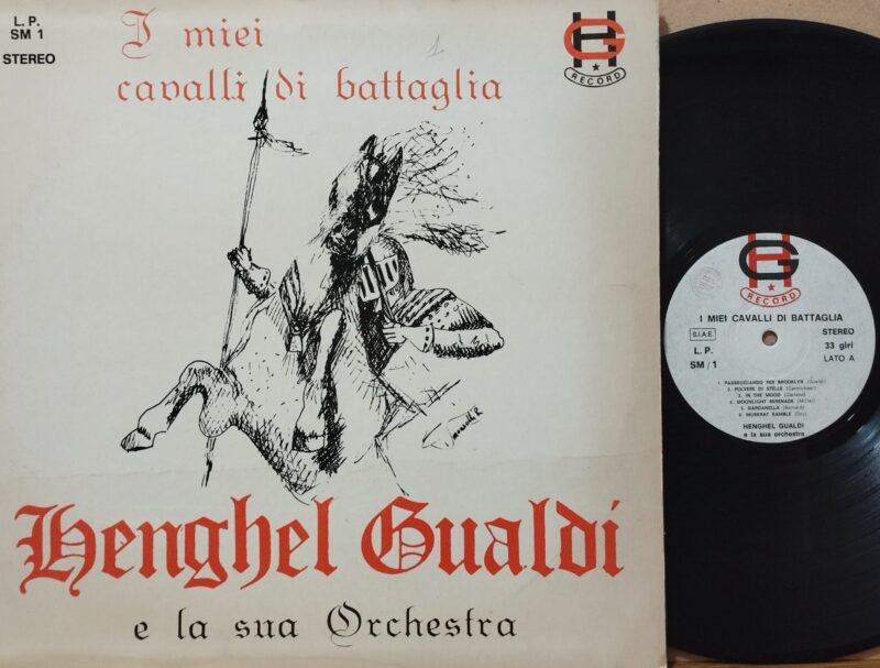 Henghel Gualdi E La Sua Orchestra – I Miei Cavalli Di Battaglia Italian Jazz Lp