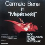 Carmelo Bene – Majakovskij - Concerto Per Voce Recitante E Percussioni Musica Classica E Uomini Italiani Lp