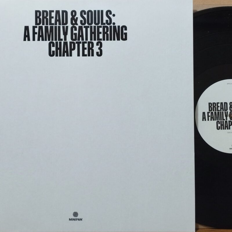 Bread & Souls – A Family Gathering (Chapter 3) soul lp