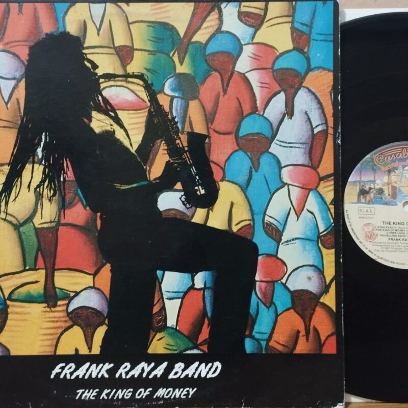 Frank Raya Band – The King Of Money reggae lp