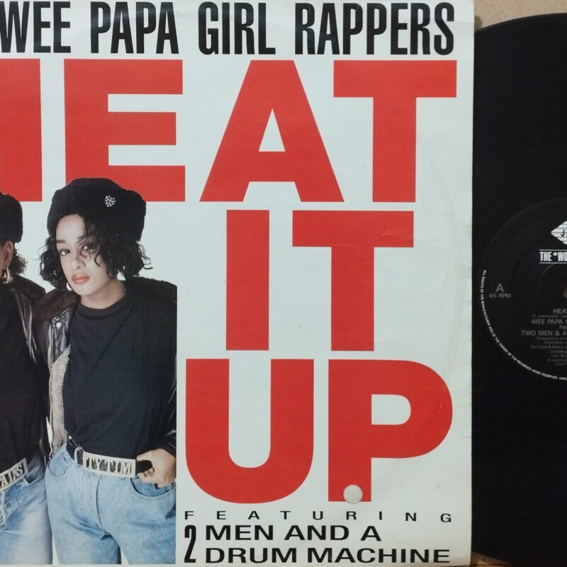 The Wee Papa Girl Rappers Featuring 2 Men And A Drum Machine – Heat It Up - hip hop lp