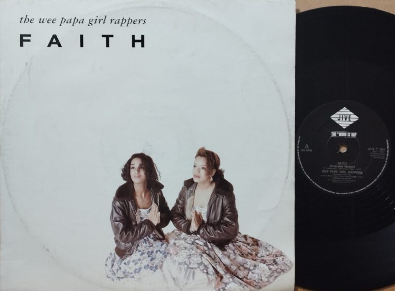 The Wee Papa Girl Rappers – Faith - Hip Hop Lp