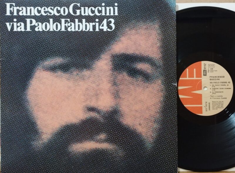 Francesco Guccini – Via Paolo Fabbri 43 Uomini Italiani Lp