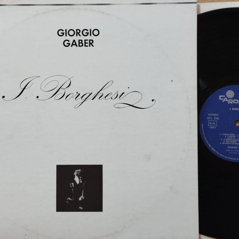 Giorgio Gaber ‎– I Borghesi uomini italiani lp