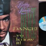 Bobby Brown – Dance!...Ya Know It! Uomini Rock Anni 80 Lp