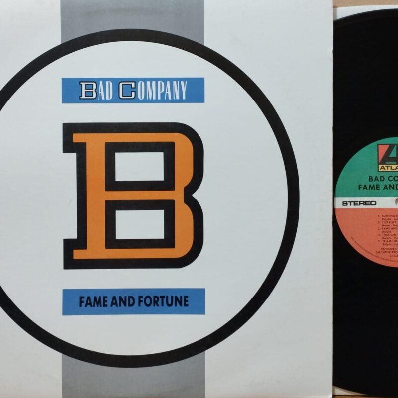 Bad Company – Fame And Fortune - band rock anni 70 lp