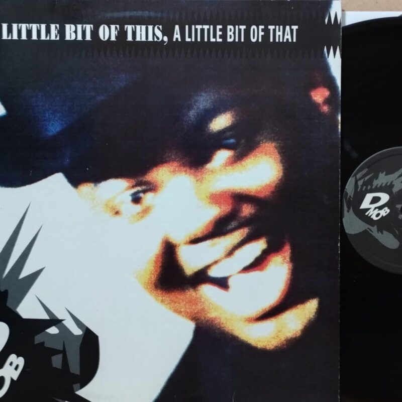 D Mob – A Little Bit Of This, A Little Bit Of That hip hop lp