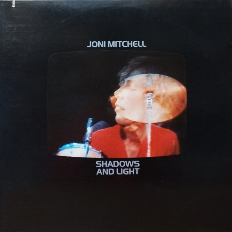 Joni Mitchell – Shadows And Light donne rock anni 70 lp