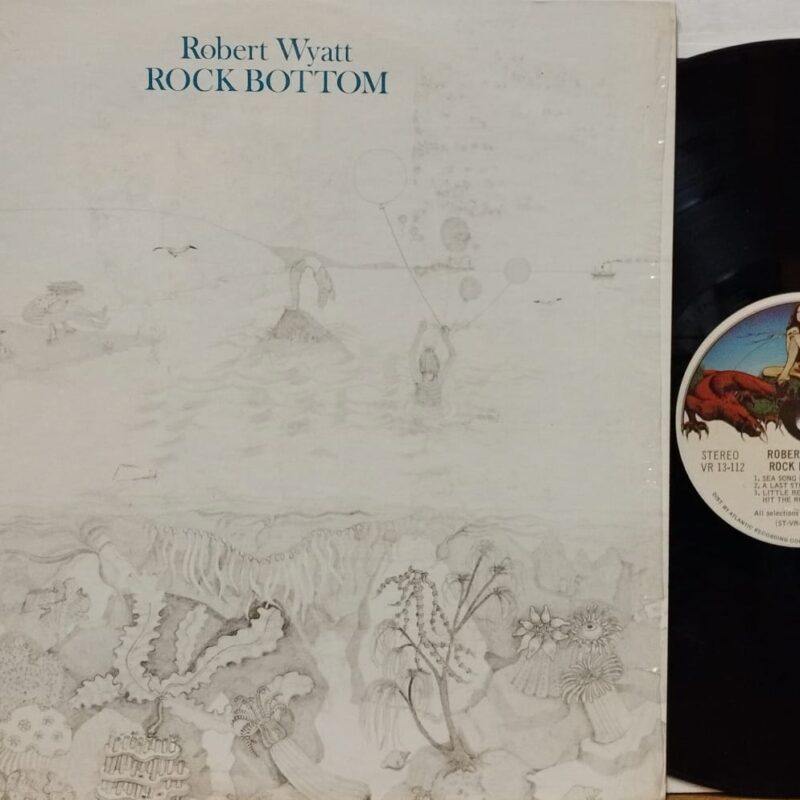 Robert Wyatt – Rock Bottom uomini rock progressive lp