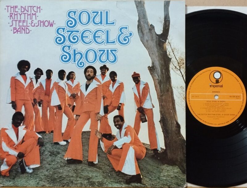 The Dutch Rhythm Steel &Amp; Showband – Soul, Steel &Amp; Show Soul Lp