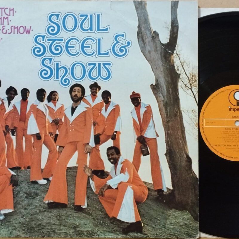 The Dutch Rhythm Steel & Showband – Soul, Steel & Show soul lp