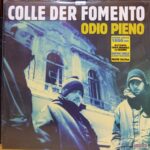 Colle Der Fomento – Odio Pieno Hip Hop Lp