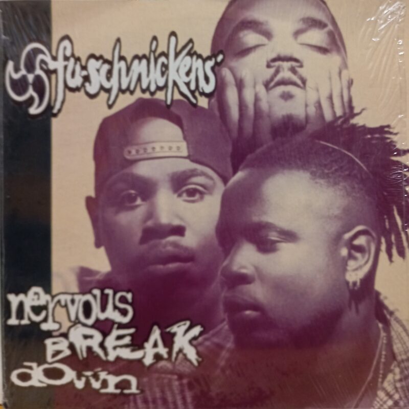 FU-SCHNICKENS NERVOUS BREAKDOWN - 1°st EUROPE HIP HOP LP