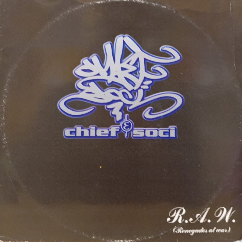 CHIEF & SOCI R.A.W. (RENEGADES AT WAR) - 12" ITALY HIP HOP LP