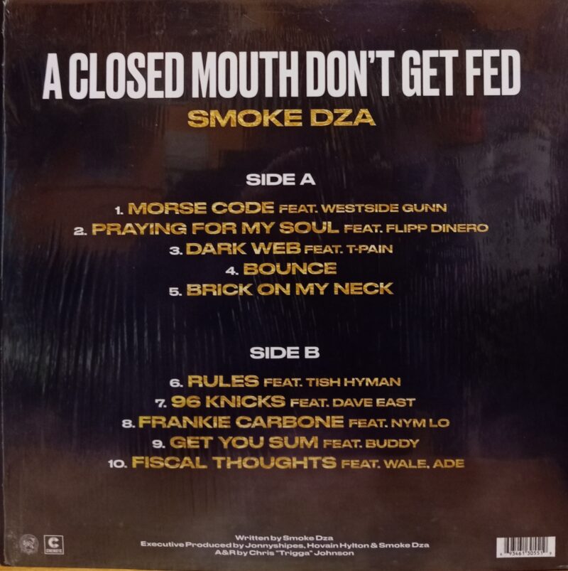 SMOKE DZA A CLOSED MOUTH DON'T GET FED - 1°st USA HIP HOP LP