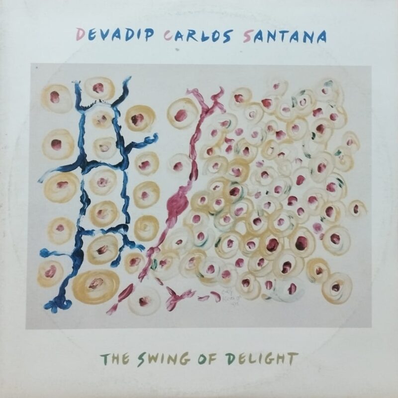 Devadip Carlos Santana– The Swing Of Delight band rock anni 70 lp