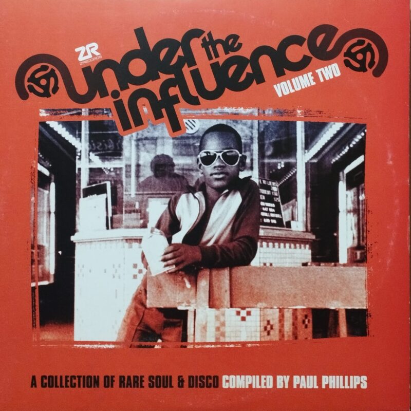 Paul Phillips – Under The Influence Volume Two (A Collection Of Rare Soul & Disco) funk soul lp