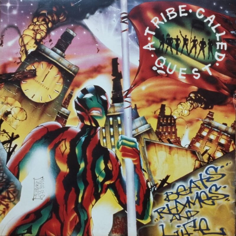 A Tribe Called Quest – Beats, Rhymes And Life hip hop lp