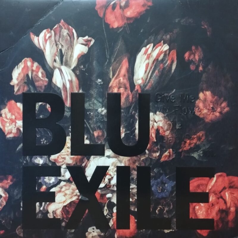 Blu & Exile – Give Me My Flowers While I Can Still Smell Them hip hop lp