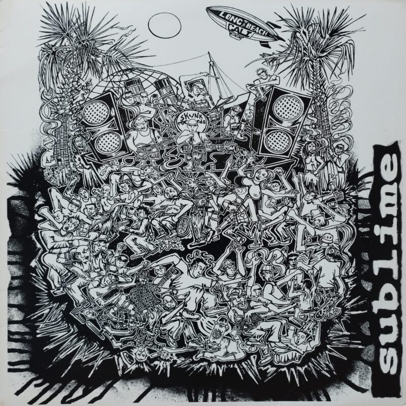 Sublime – What I Got - punk ska lp