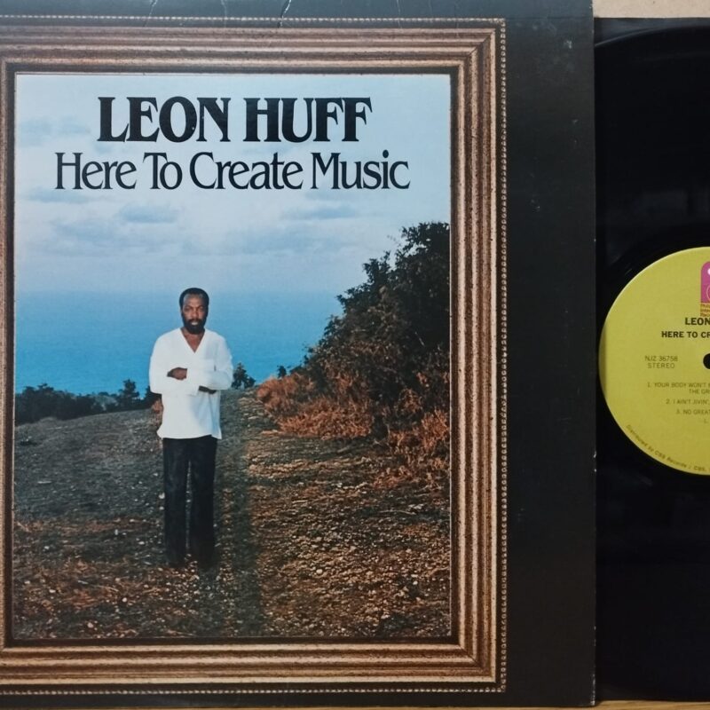 Leon Huff – Here To Create Music jazz funk lp