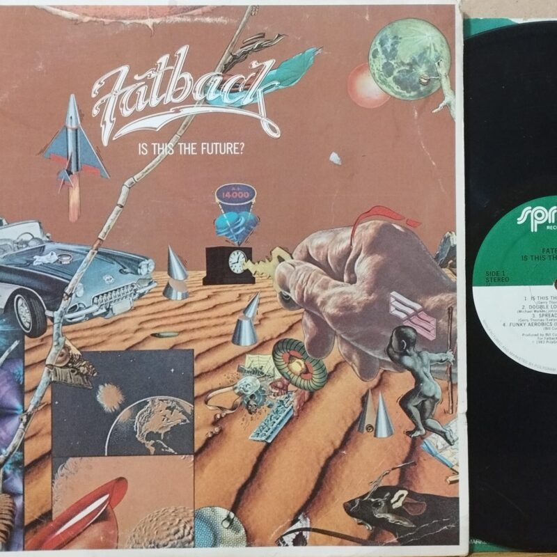 Fatback – Is This The Future? funk lp