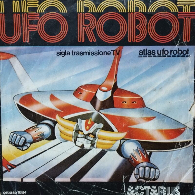 Actarus – Ufo Robot soundtrack 7"