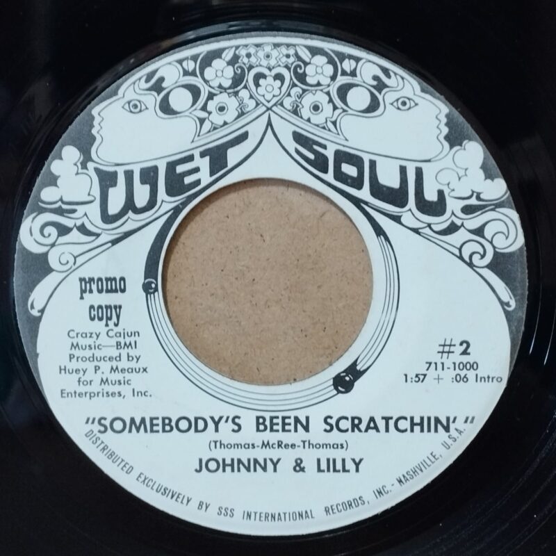 Johnny & Lilly – Somebody's Been Scratchin' soul 7"