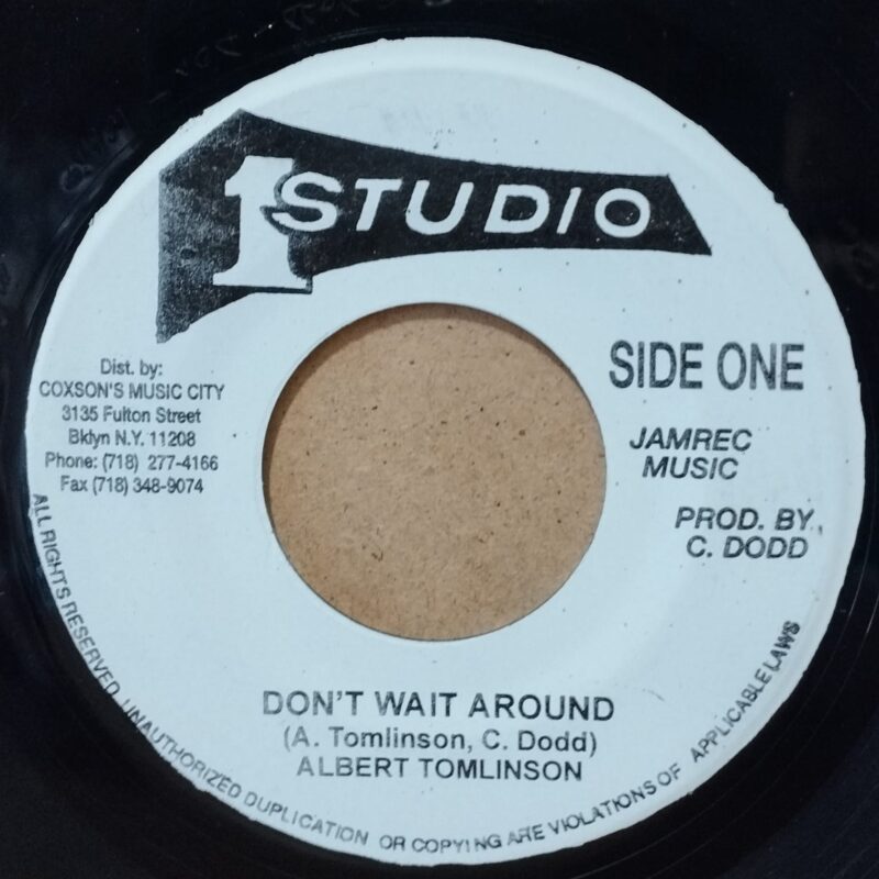 Albert Tomlinson – Don't Wait Around reggae 7"