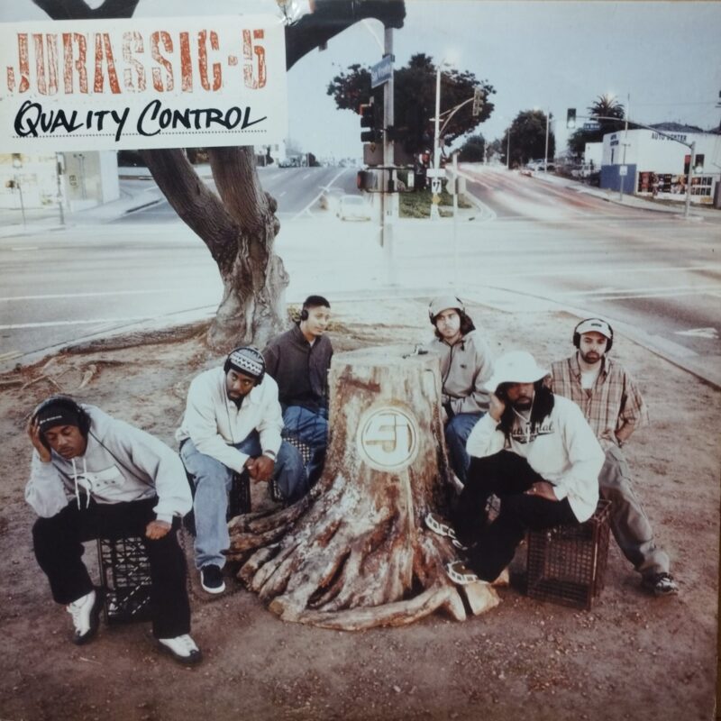 Jurassic 5 – Quality Control hip hop lp